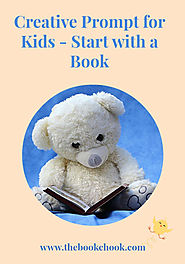 Creative Prompt for Kids - Start with a Book
