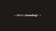 What Is Branding? This Thought-Provoking Video Tells You in Just 2 Minutes