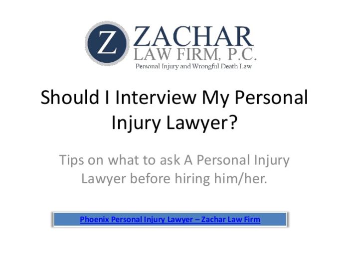 How To Hire The Right Personal Injury Law Firm For You: What You Need ...