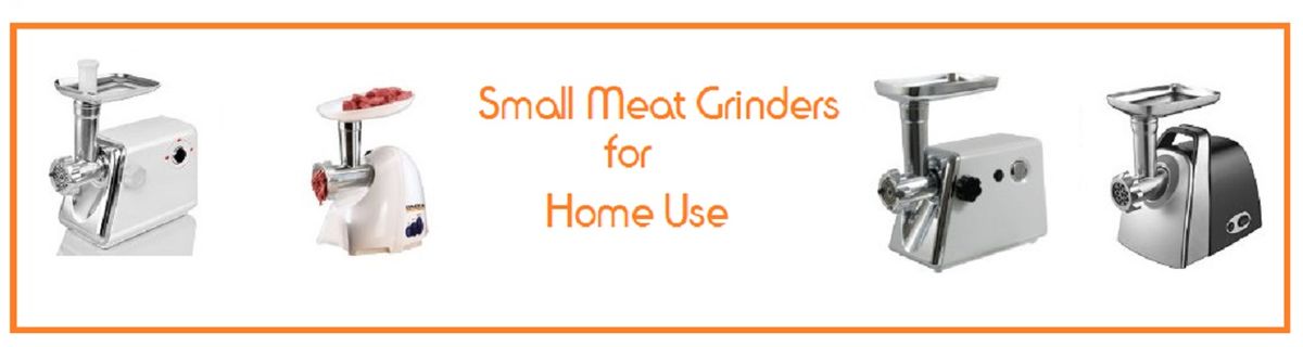 Best Recommended Small Meat Grinders For Home Use - Reviews | A Listly List