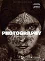 Photography: The Whole Story