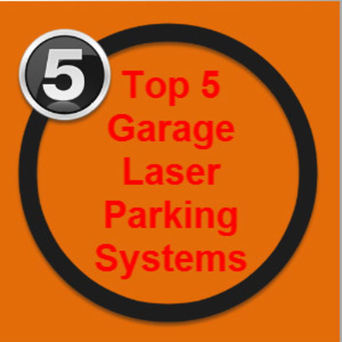 Best Garage Laser Parking System for Cars, Trucks and Other Vehicles