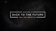 Back to the Future on Social Media - Real Time Marketing
