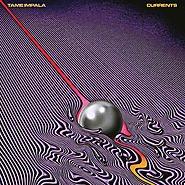 Tame Impala - Currents