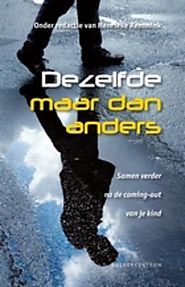 Dezelfde maar dan anders: samen verder na de coming-out van je kind