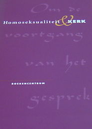 Homoseksualiteit en kerk. Om de voortgang van het gesprek