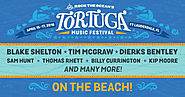 Tortuga Music Festival - April 15-17, Fort Lauderdale, FL