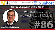Why B2B Businesses Are Moving to a B2C Model