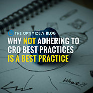 Conversion Rate Optimization Best Practice: Ignore Best Practices