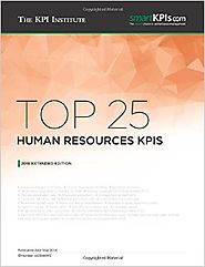 Top 25 Human Resources KPIs: 2016 Extended Edition (Top KPIs) (Volume 4) Paperback – June 13, 2016