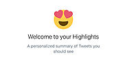 Twitter launches Highlights for iOS to bring order to your chaotic timeline