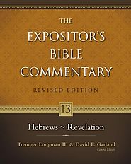 Hebrews - Revelation (EBC)