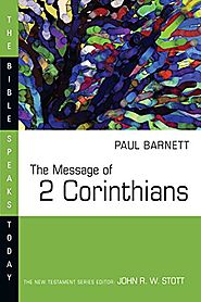 The Message of 2 Corinthians (BST)