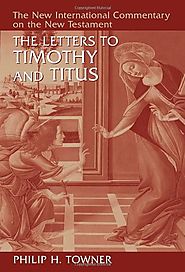 The Letters to Timothy and Titus (NICNT)