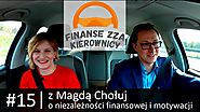 O niezależności finansowej i motywacji z Magdą Chołuj #14