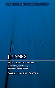 Judges (Focus on the Bible)
