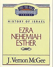 Ezra, Nehemiah, Esther (Thru the Bible)