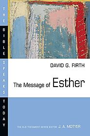 The Message of Esther (BST)