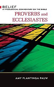 Proverbs and Ecclesiastes (Belief)
