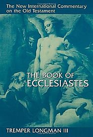The Book of Ecclesiastes (NICNT)