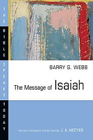 The Message of Isaiah (BST)