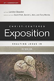 Exalting Jesus in Ezekiel (CCEC)