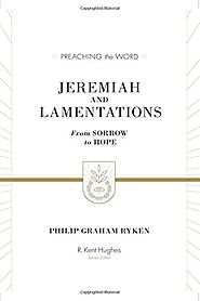 Jeremiah and Lamentations (Preaching the Word)