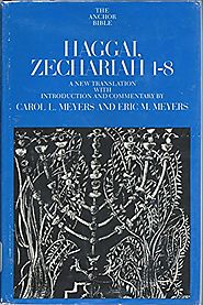 Haggai, Zechariah 1-8 (Anchor)