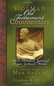 Nahum, Habakkuk, Zephaniah, Haggai, Zechariah, Malachi (HOTC)