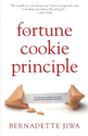 The Fortune Cookie Principle: The 20 Keys to a Great Brand Story and Why Your Business Needs One - Bernadette Jiwa