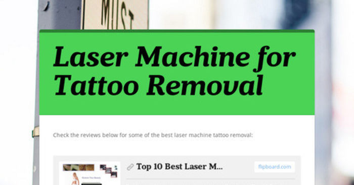 Laser Machine for Tattoo Removal | Listly List