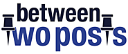 Between Two Posts