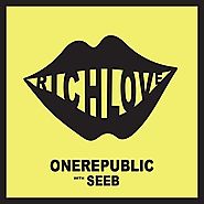 OneRepublic with Seeb - Rich Love