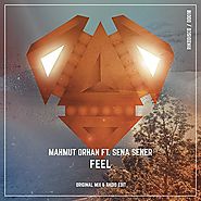 Mahmut Orhan Ft. Sena Sener - Feel