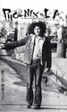 Phoenix to LA: A True Story of One Man's Journey Out of the 1960's