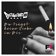 Bailando Beat - Du trägst keine Liebe in Dir