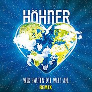Höhner - Wir halten die Welt an