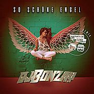DJ Bonzai feat. Anstandslos & Durchgeknallt - So schöne Engel