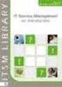 ITSM An Introduction, based on ITIL and ISO20000