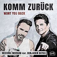 Michael Morgen feat. Benjamin Boys - "Komm zurück (Want You Back)"