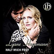Lyane Hegemann - "Halt mich fest"