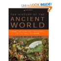The History of the Ancient World: From the Earliest Accounts to the Fall of Rome