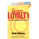 Books for Community Managers | Fierce Loyalty: Unlocking the DNA of Wildly Successful Communities