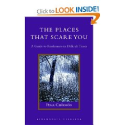 The Places That Scare You: A Guide to Fearlessness in Difficult Times