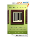 The Art of Pricing: How to Find the Hidden Profits to Grow Your Business